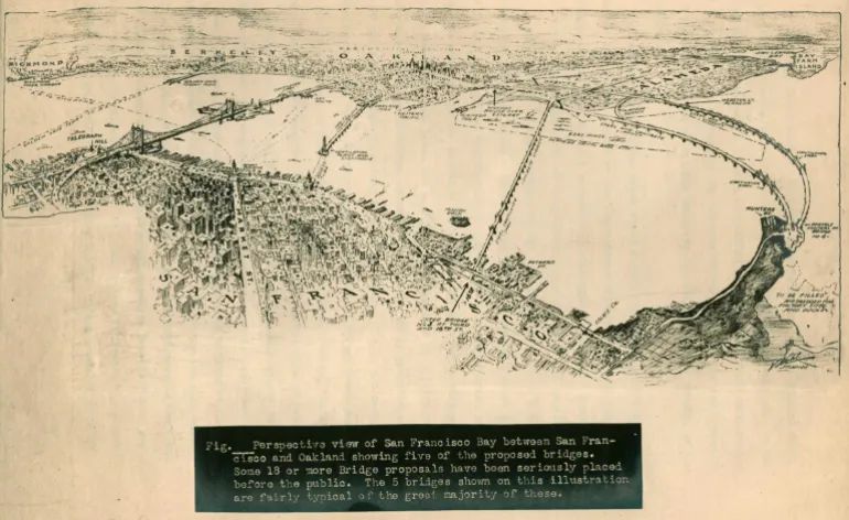 A perspective view of San Francisco Bay between San Francisco and Oakland showing five of the proposed bridges, in 1926 [Courtesy of Erica Fischer]